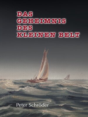 cover image of Das Geheimnis des Kleinen Belt